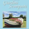 Giardini scomposti