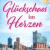 Glückschaos im Herzen