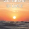 Gli abissi di luce