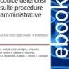 Gli effetti del codice della crisi sulle procedure amministrative