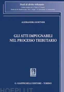 Gli atti impugnabili nel processo tributario - e-Book