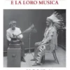 Gli Indiani d'Americae la loro musica