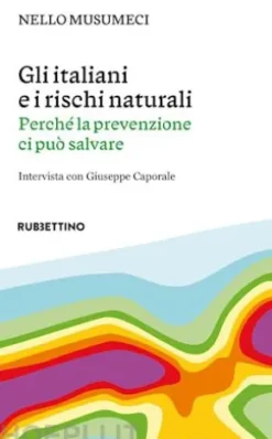 Gli italiani e i rischi naturali