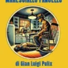 Gli strani casi del Maresciallo Fancello