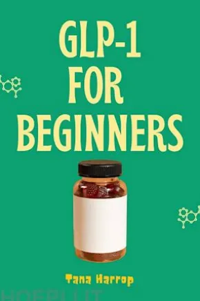 GLP-1 for Beginners