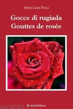 Gocce di ruggiada - Gouttes de rosée
