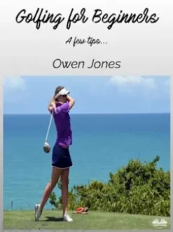 Golfing For Beginners