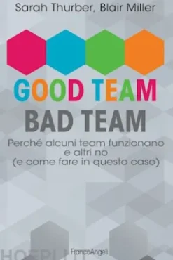 Good Team, Bad Team