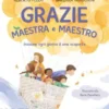 Grazie maestra e maestro