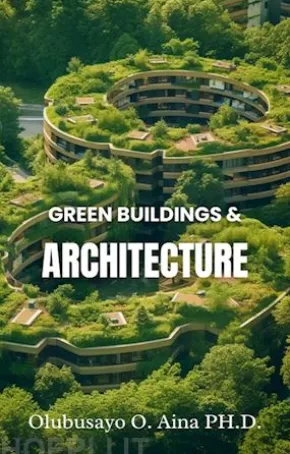 Green Buildings and Architecture
