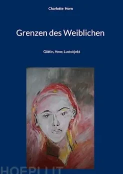Grenzen des Weiblichen