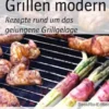 Grillen modern