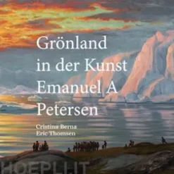 Grönland in der Kunst Emanuel A Petersen