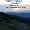 Górskie wedrówki Tatry Wysokie