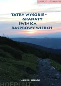 Górskie wedrówki Tatry Wysokie