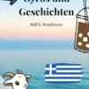 Götter, Gyros und Geschichten