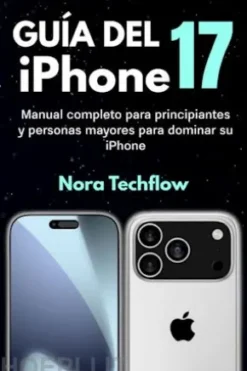 Guía del iPhone 17