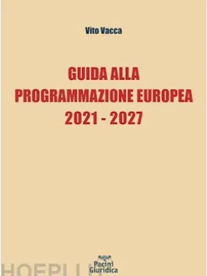 Guida alla Programmazione Europea 2021-2027