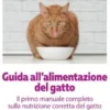 Guida all'alimentazione del gatto