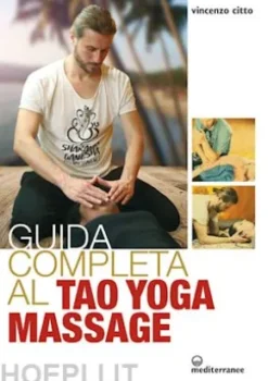 Guida completa al tao yoga massage
