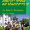 Guide de l'escrime des grands siècles