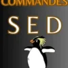 Guide Des Commandes Sed Sous Linux