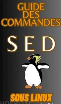 Guide Des Commandes Sed Sous Linux