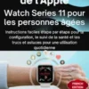 Guide d'utilisation de l'Apple Watch Series 11 pour les personnes âgées