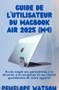 Guide de l'utilisateur du MacBook Air 2025 (M4)