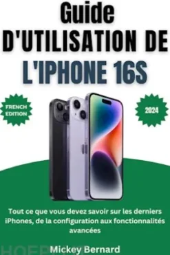 Guide d'utilisation de l'iPhone 16s
