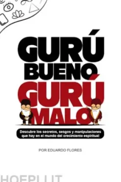 Gurú bueno gurú malo