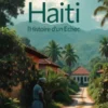Haiti: l'Histoire d'un Echec