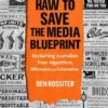 Hamish McKenzie & How to Save the Media Blueprint