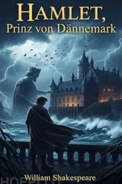 Hamlet, Prinz von Dännemark