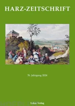 Harz-Zeitschrift für den Harz-Verein für Geschichte und Altertumskunde / Harz-Zeitschrift