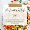 Hashimoto Kochbuch: 500 Rezepte für mehr Energie, Vitalität und Wohlbefinden (Köstliche Gerichte zur Unterstützung deiner Schilddrüse – alltagstauglich, schnell und perfekt für Berufstätige)