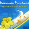 Hawaiian Vacations