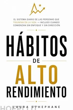 Hábitos de Alto Rendimiento