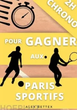 2H Chrono pour Gagner aux Paris Sportifs