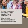 Healthy Bonds