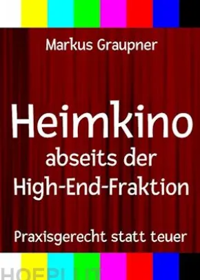 Heimkino abseits der High-End-Fraktion
