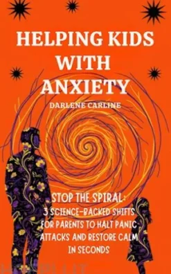 Helping Kids With Anxiety
