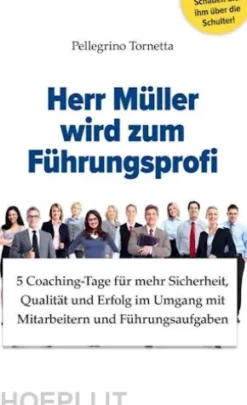 Herr Müller wird zum Führungsprofi
