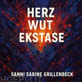 Herz Wut Ekstase