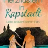 Herzflüstern in Kapstadt