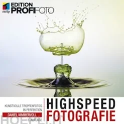 Highspeedfotografie