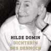 Hilde Domin Dichterin des Dennoch