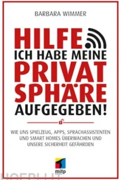 Hilfe, ich habe meine Privatsphäre aufgegeben!