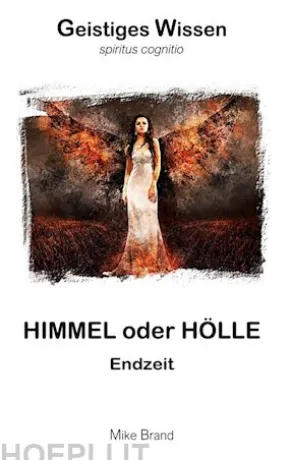 Himmel oder Hölle