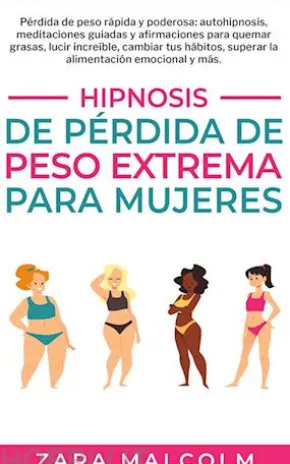 Hipnosis De Pérdida De Peso Extrema Para Mujeres